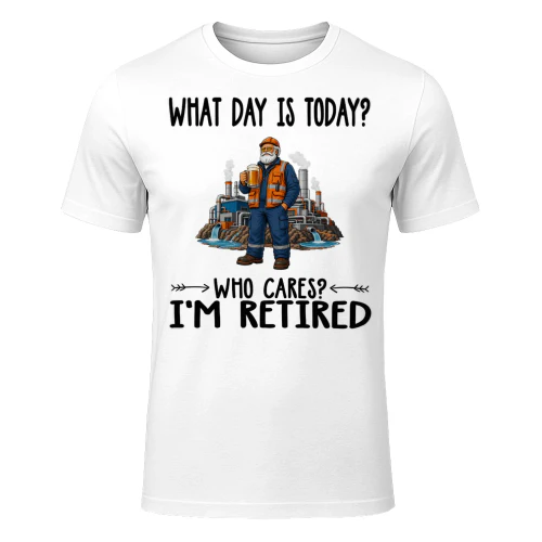 What Day Is Today Who Cares Im Retired Geothermal Tech GEO0012