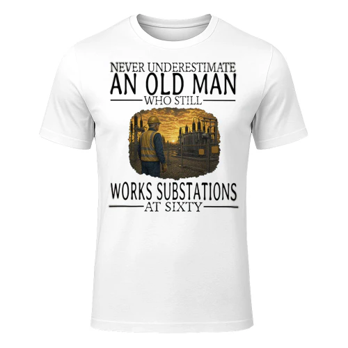 Never Underestimate An Old Man Who Still Works Substations At Sixty SUB0005