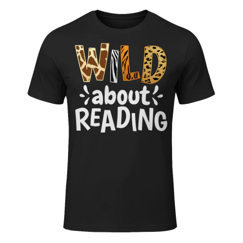 Wild About Reading Reading Books And Bookworm Library Day Read Books T Shirt REB0925