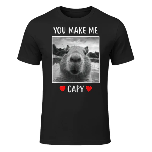 Valentines Day You Make Me Capy Funny Capybara T Shirt CAB0772