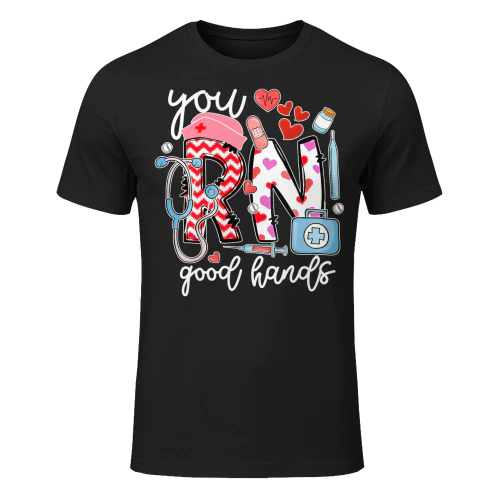 You Rn Good Hands Cute Nurse Nursing Student Graduation Nursing T Shirt NUR0311