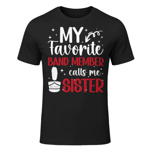 Marching Band Sister Proud Marching Band Sis T Shirt MCB0234