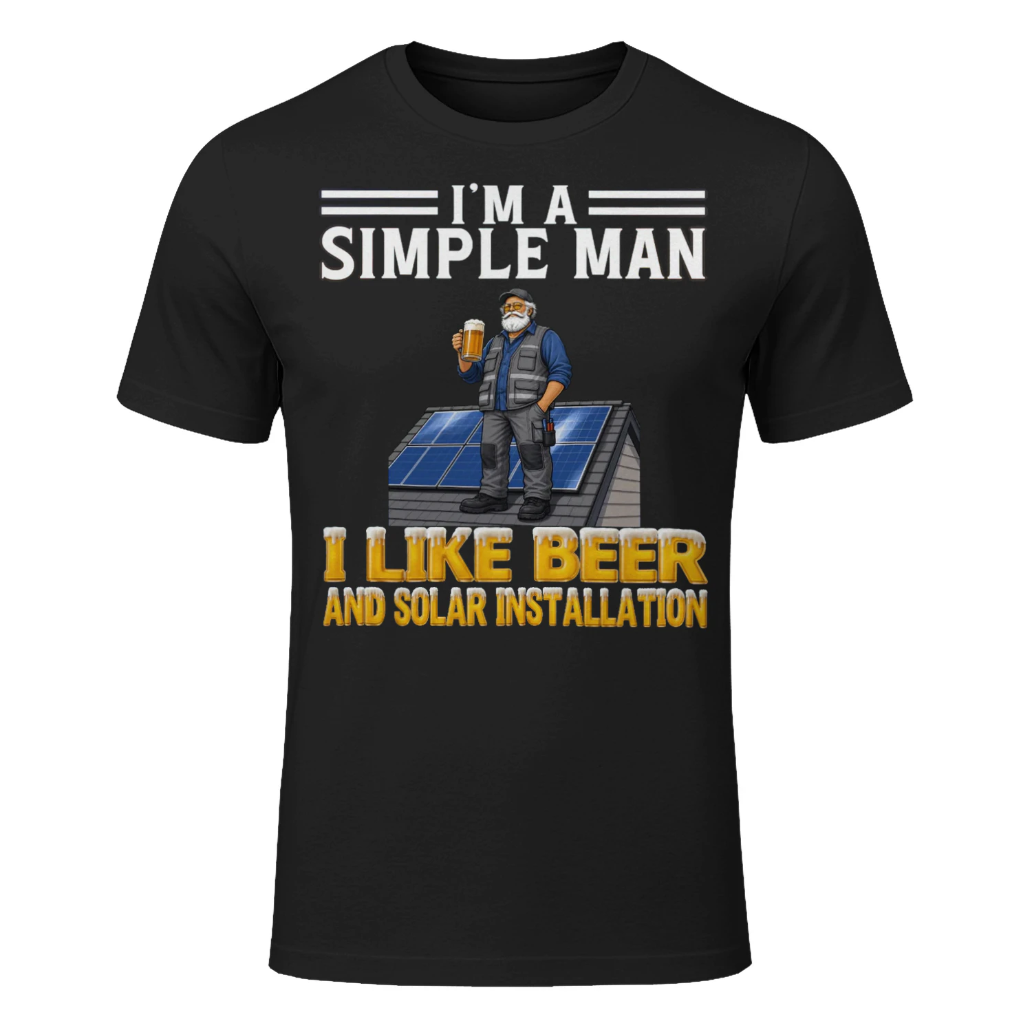 Simple Man I Like Beer And Solar Installation Black SOL0007