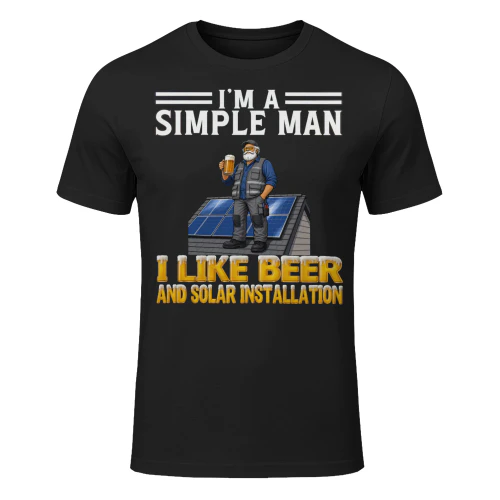 Simple Man I Like Beer And Solar Installation Black SOL0007