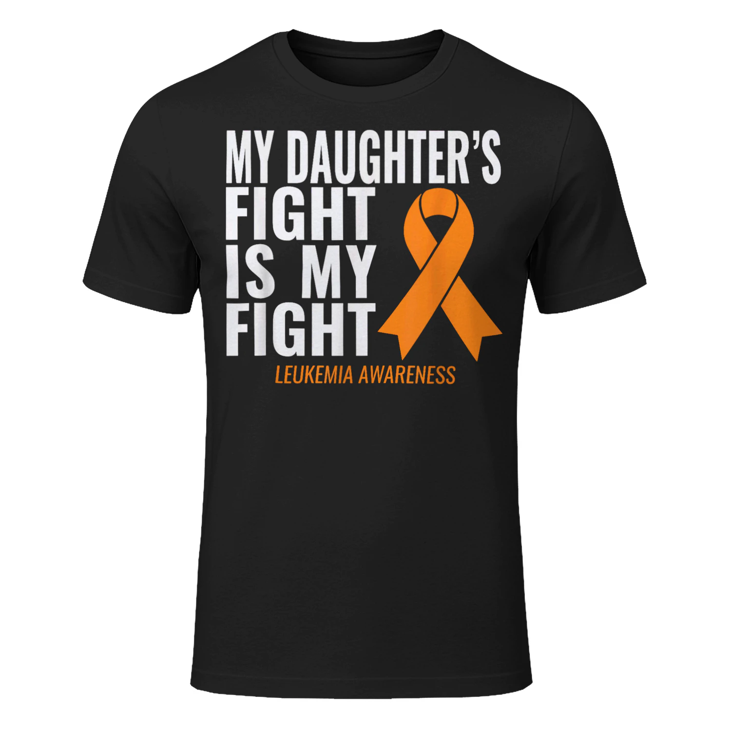 My Daughter's Fight is My Fight Leukemia Awareness T Shirt LEW0255