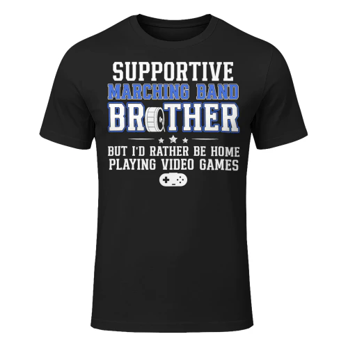 Supportive Marching Band Brother Funny Marching Band Bro T Shirt MCB0307