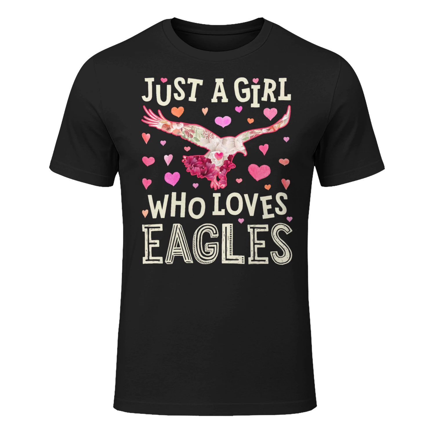 Eagle Just A Girl Who Loves Eagles Flowers Women Bird Floral Eagle T Shirt EAG0052