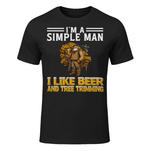 Simple Man I Like Beer And Tree Trimming Black TRE0007