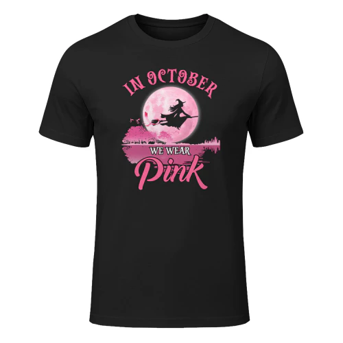 In October We Wear Pink Ribbon Witch Halloween Breast Cancer Witch T Shirt WIT0206