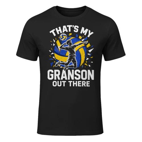 Thats My Grandson Out There Volleyball T Shirt-01 VOL0046