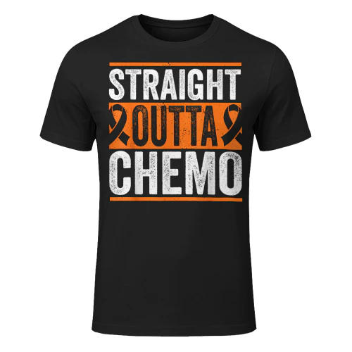 Straight Outta Chemo Leukemia Cancer Fighter T Shirt LEW0314