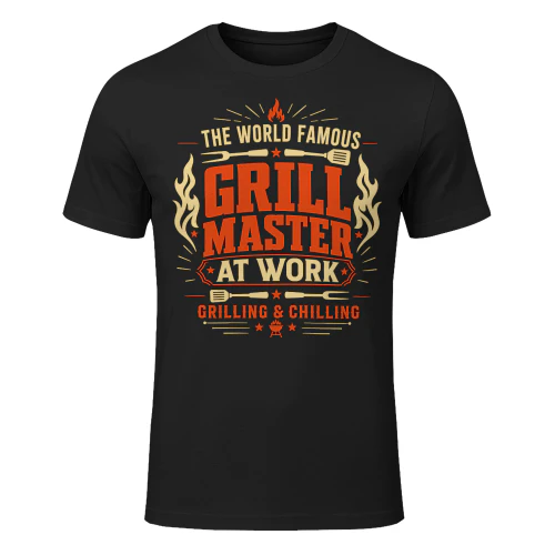The World Famous Grill Master At Work Grilling Chilling Vintage BBQ T Shirt BBQ0026
