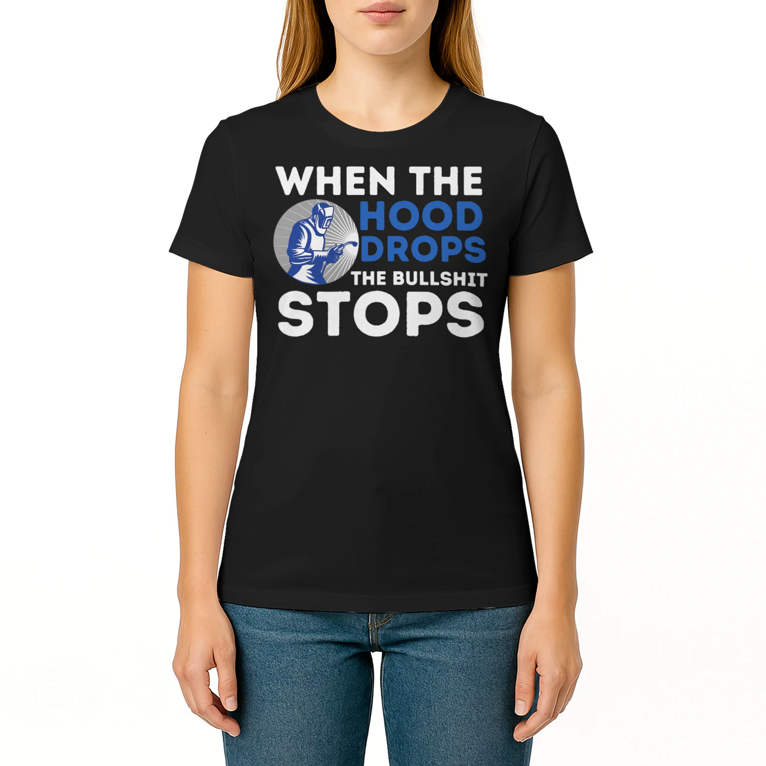 When The Hood Drops Metal Worker Welding Welder Welder T Shirt WED0089