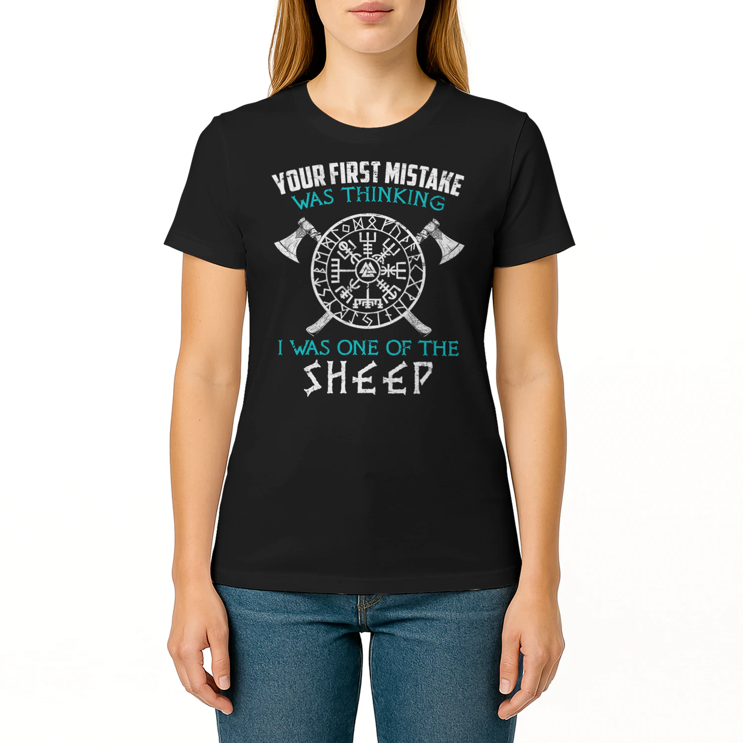Your First Mistake Viking Norse Viking T Shirt VIK0791