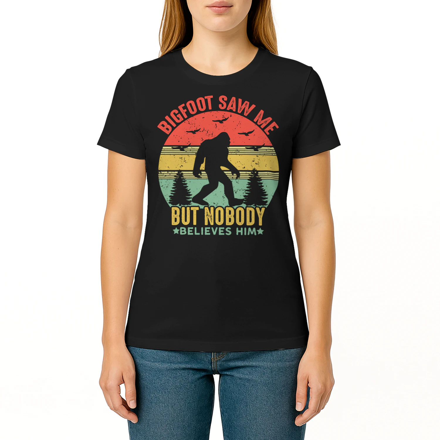 Bigfoot Saw Me But Nobody Believes Him Retro Vintage Bigfoot T Shirt STB0205