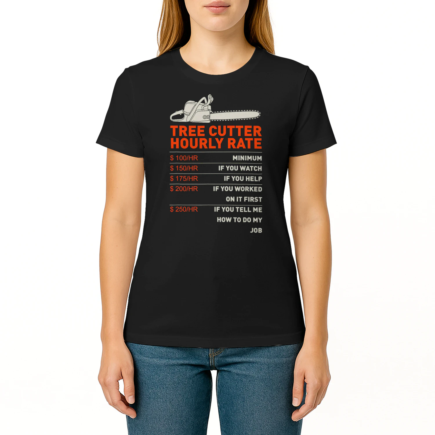 Woodworker And Lumberjack Gift Ideas Men's Tree Cutter Hourly Rate Chainsaw Funny Arborists T Sh LUB0356