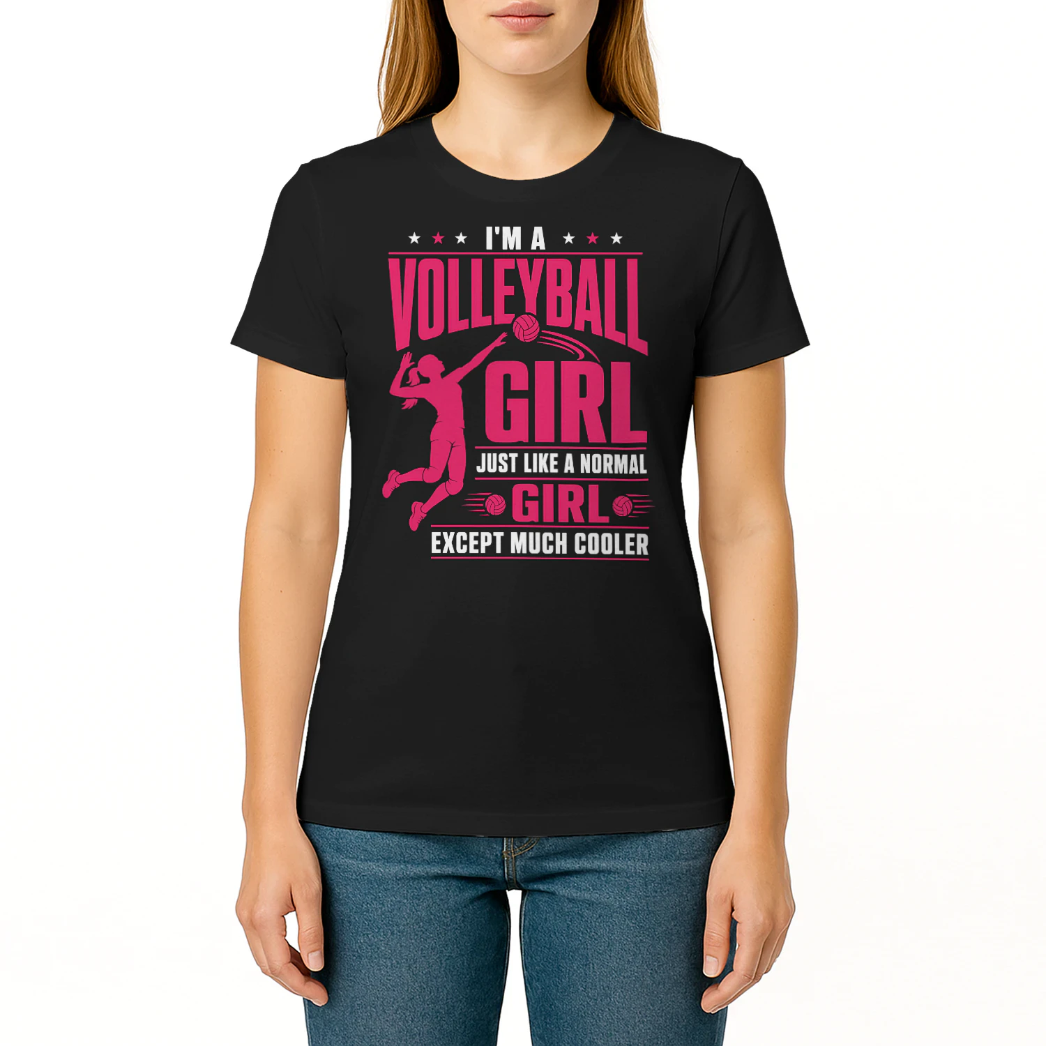 Im A Volleyball Girl Except Much Cooler Volleyball T Shirt_1 VOL0052