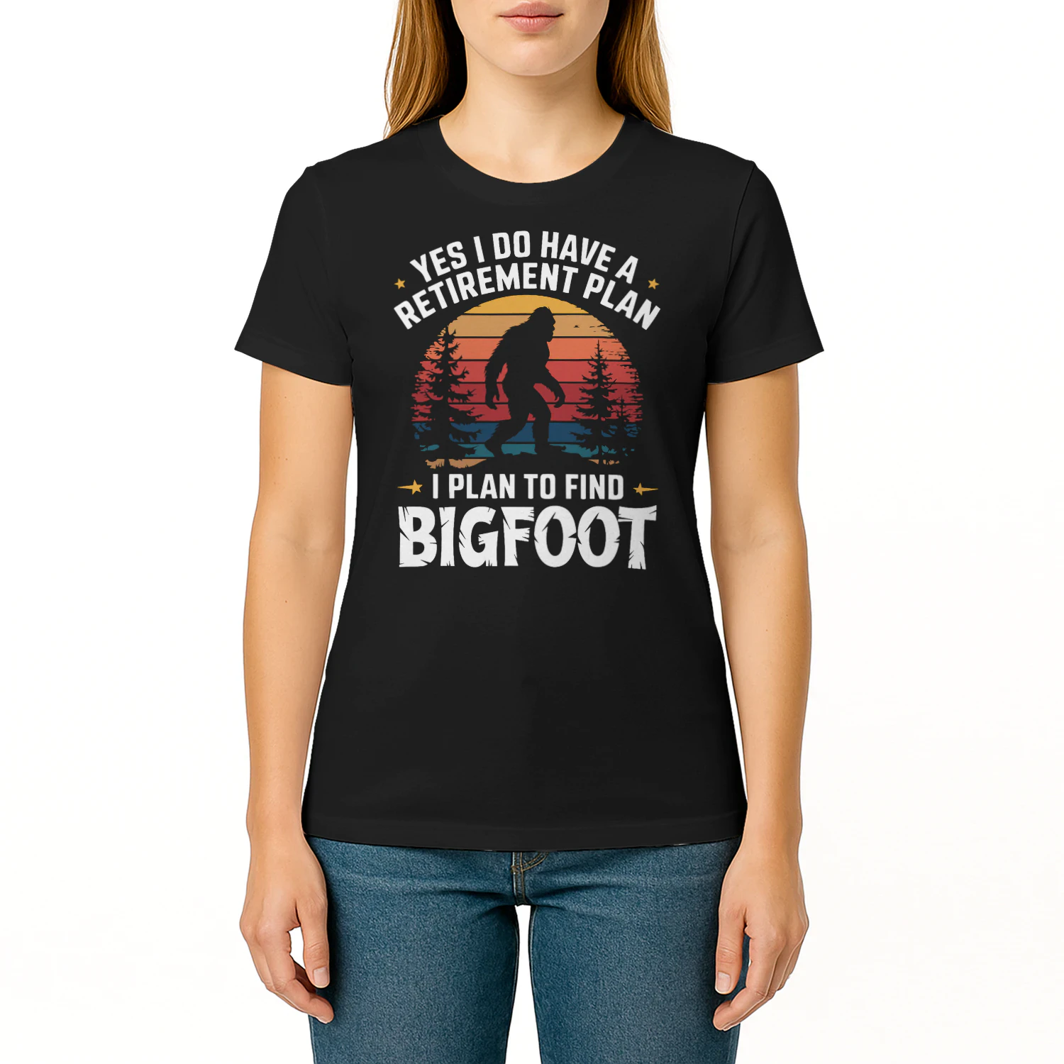 Yes I Do Have A Retirement Plan To Find Bigfoot Bigfoot T Shirt STB0524