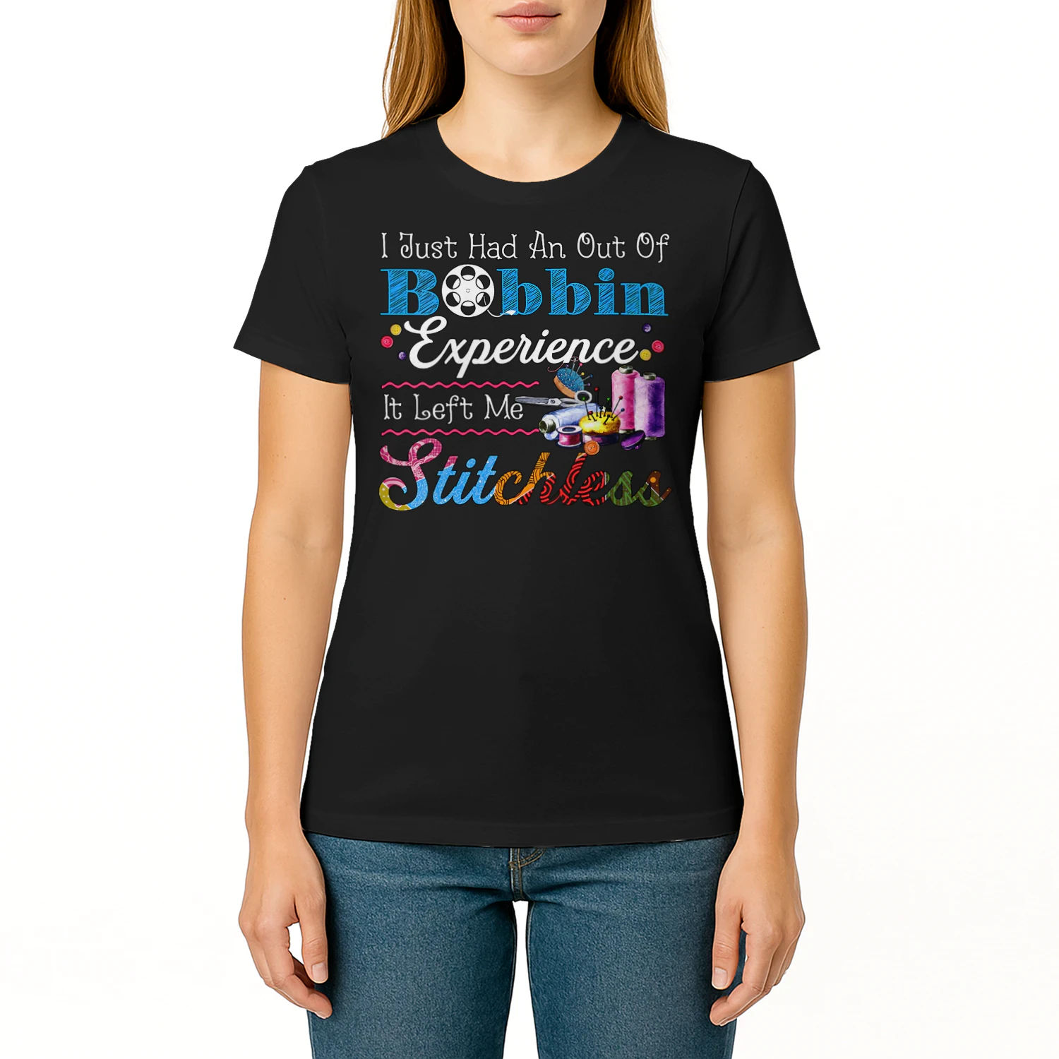 Womens I Just Had An Out Of Bobbin Experience It Left Me Stitchless V Neck T Shirt SEQ0865