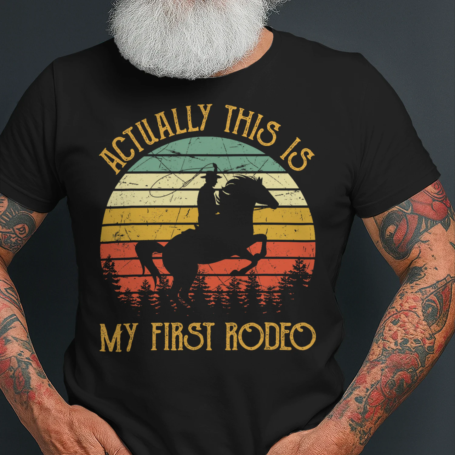 Western Cowboy Riding Horse Actually This Is My First Rodeo Horse T Shirt HOR0483