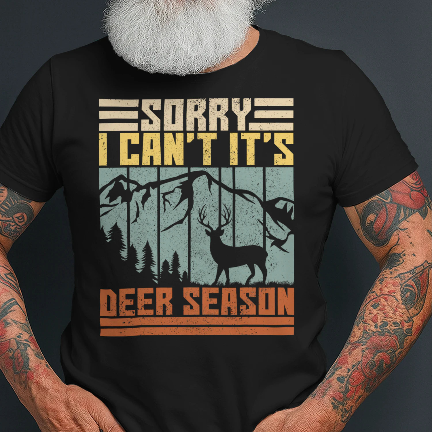 Sorry I Cant Its Deer Season Men Funny Hunter Deer Hunting Hunting T Shirt HUT0199