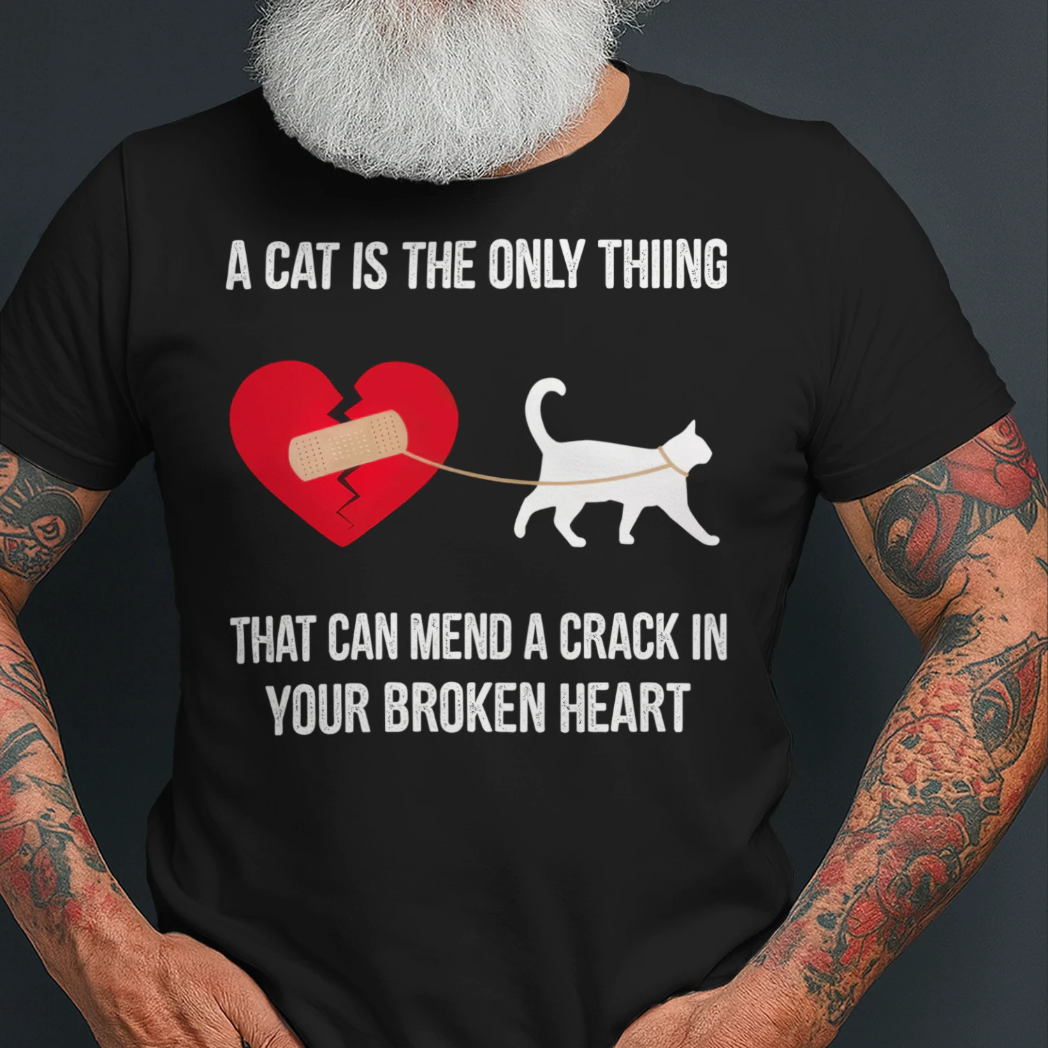 A Cat Is The Only Thing That Can Mend A Crack In Your Broken Heart Cat T Shirt CLR0003