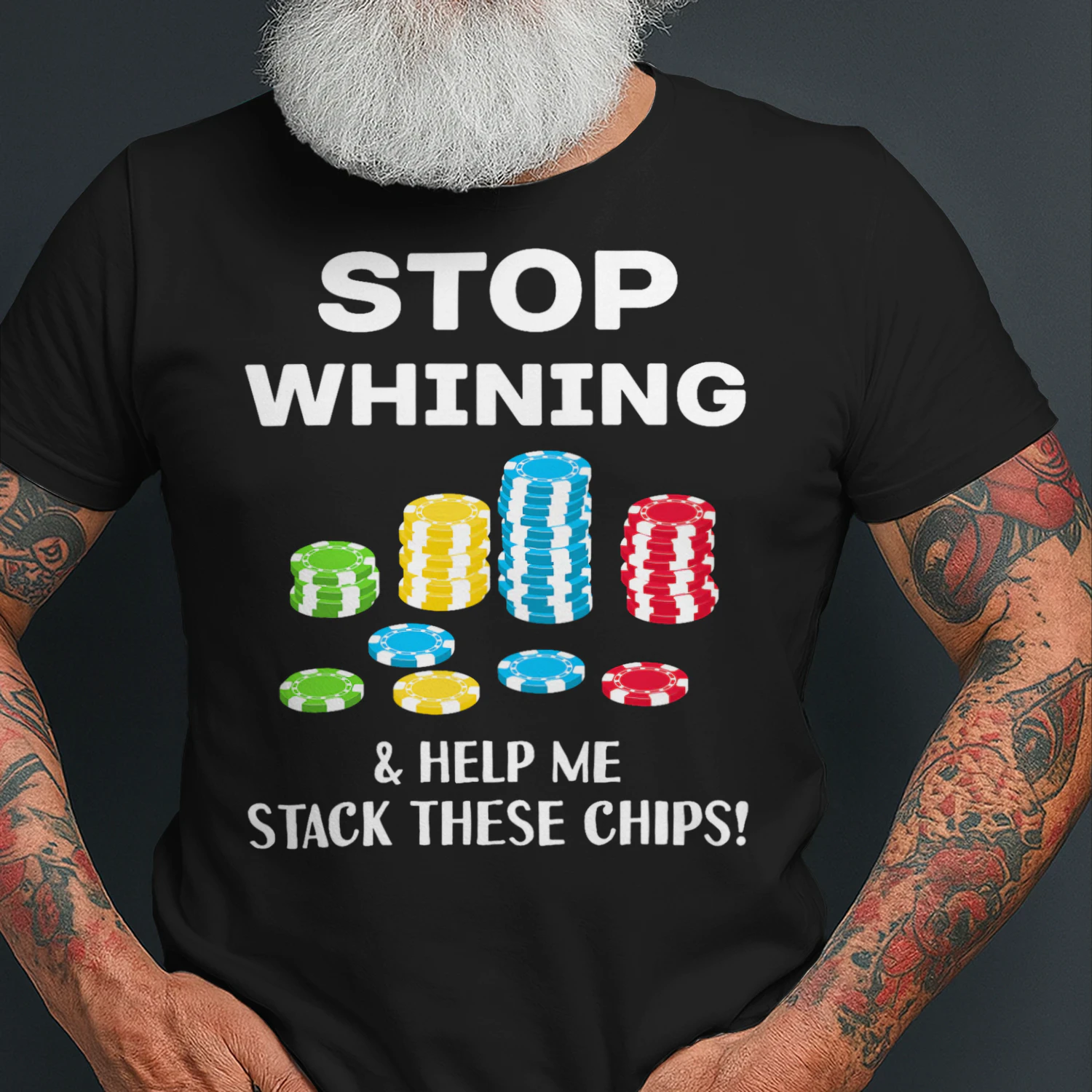 Stop Whining Funny Poker T Shirt For Men Women Poker T Shirt POK0063