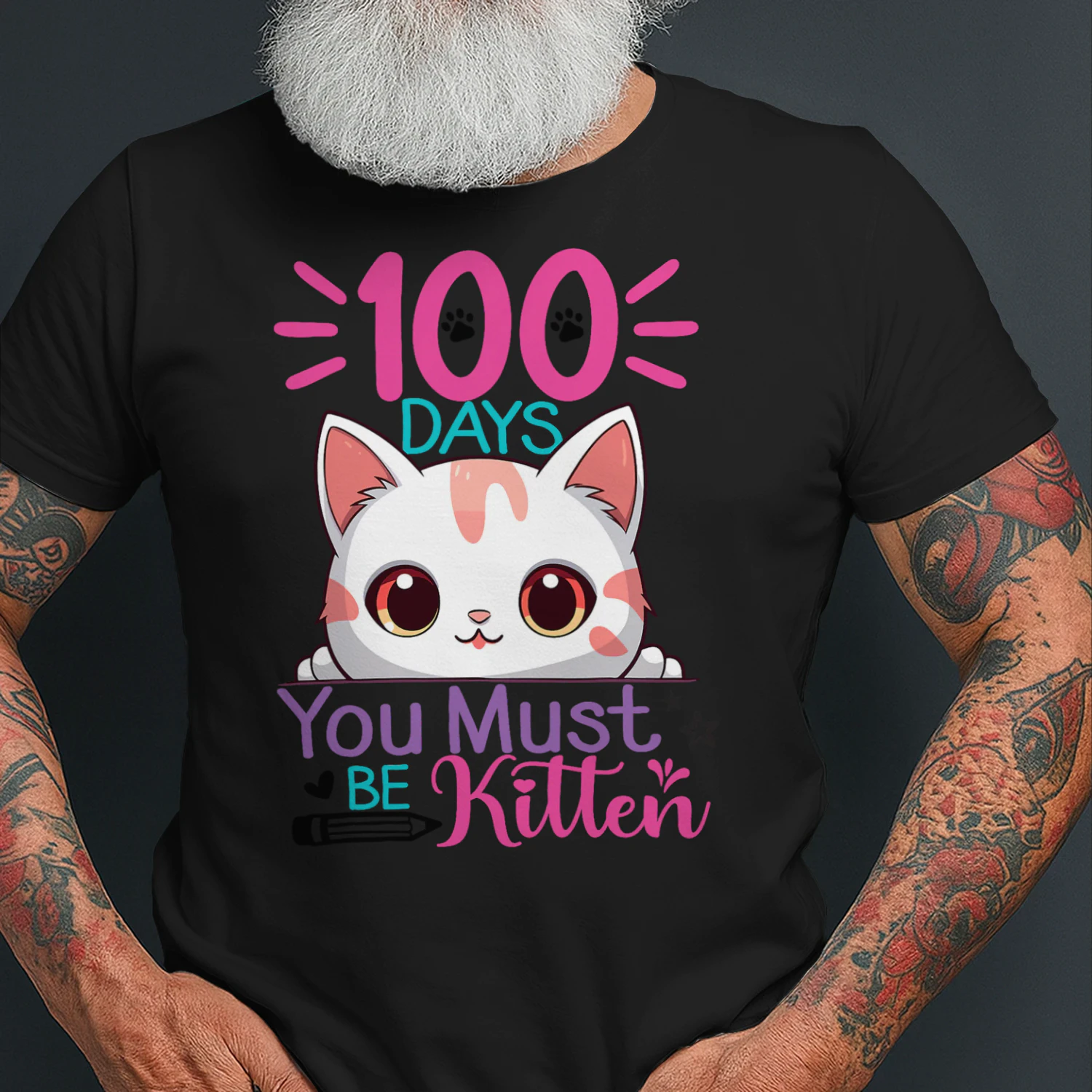 100 Days Of School You Must Be Kitten Cat T Shirt CLR0001