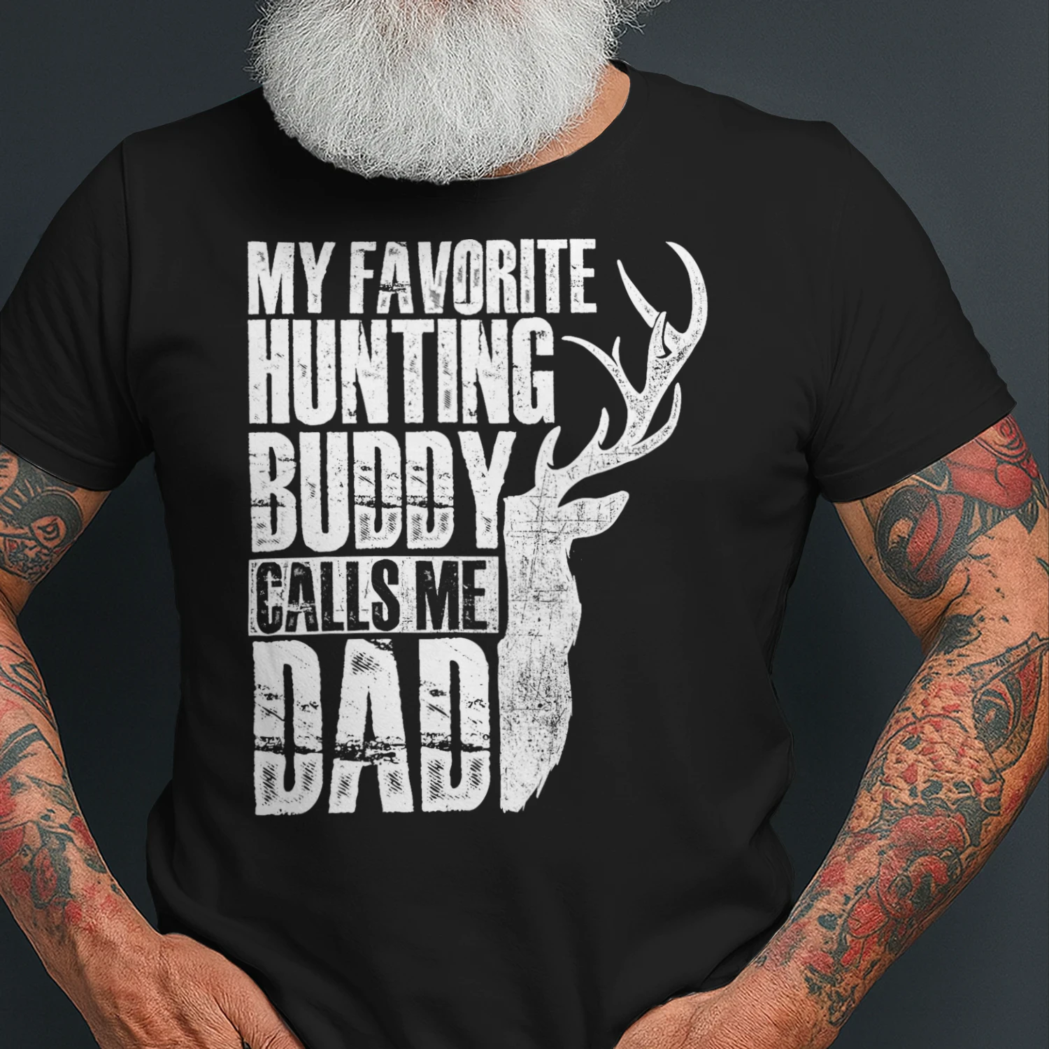 My Favorite Hunting Buddy Calls Me Dad Deer Animal Hunter Hunting T Shirt HUT0182