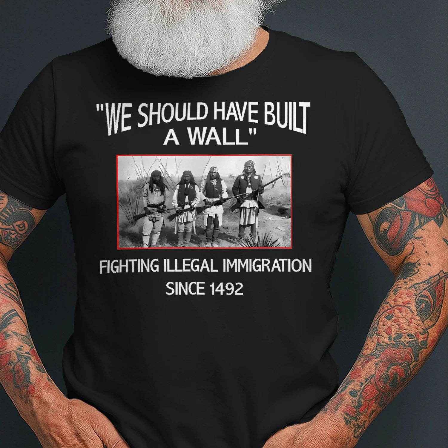 We Should Have Built A Wall Native American T Shirt NTA0487