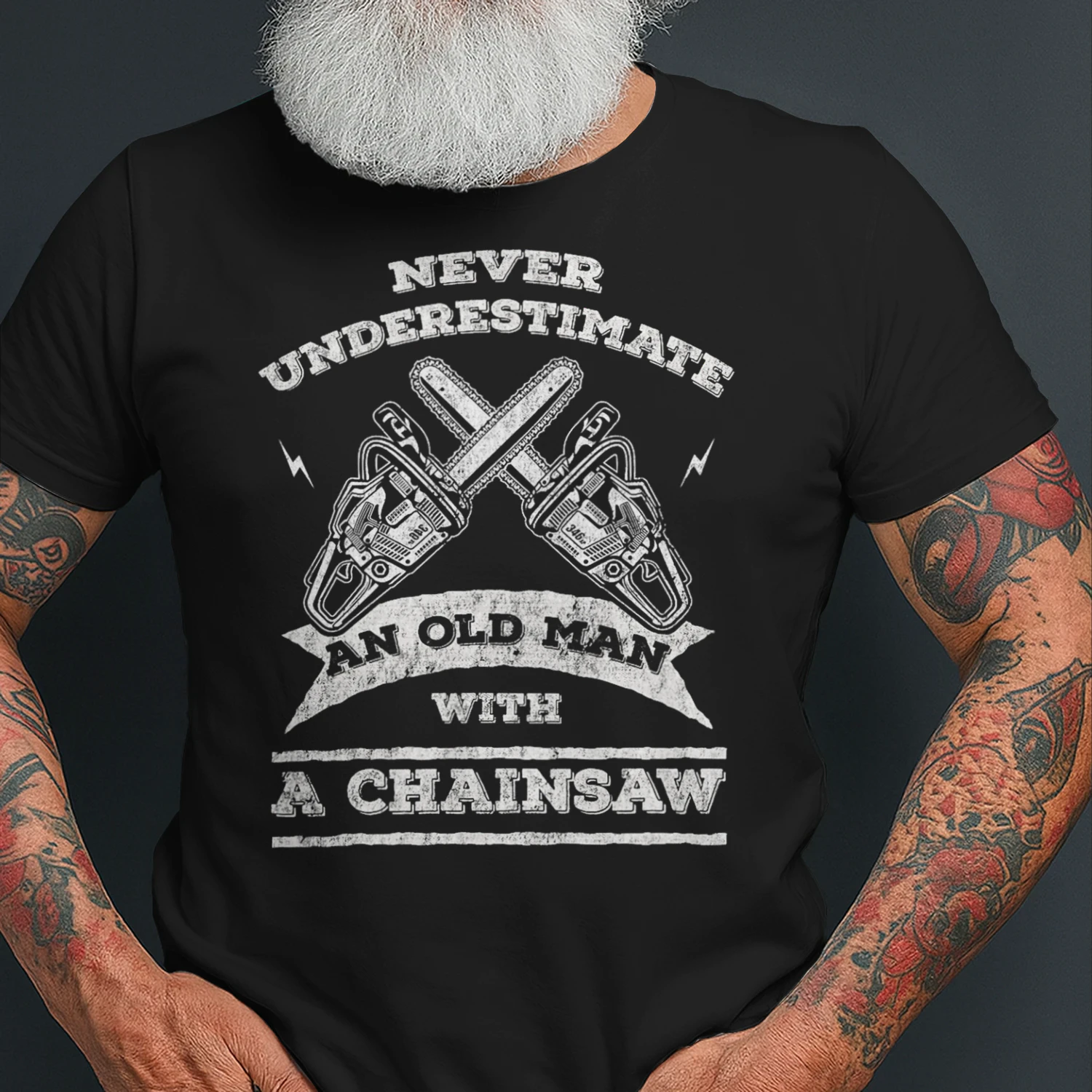 Never Underestimate An Old Man with A Chainsaw Funny T Shirt LUB0275