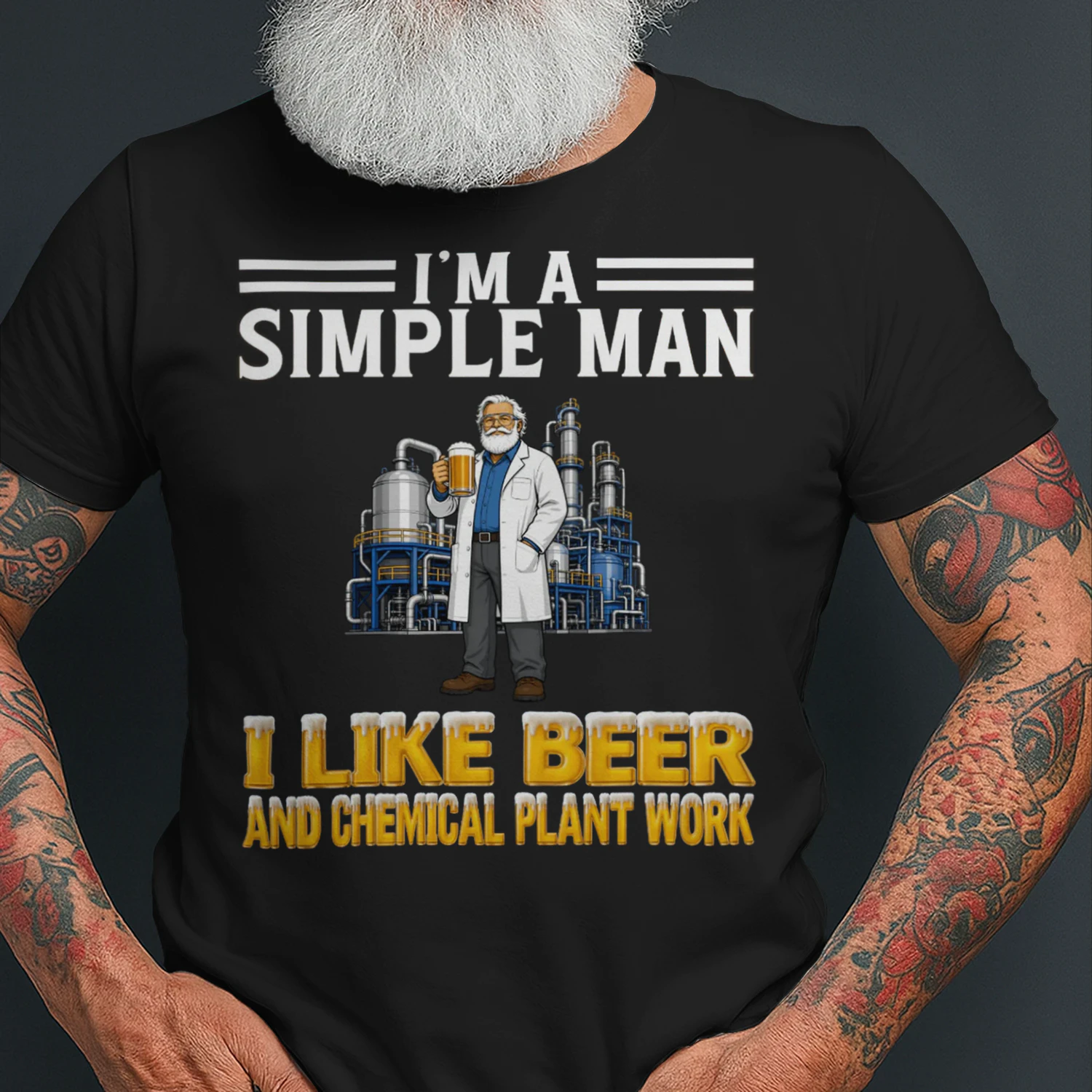Simple Man I Like Beer And Chemical Plant Work Black CHE0007
