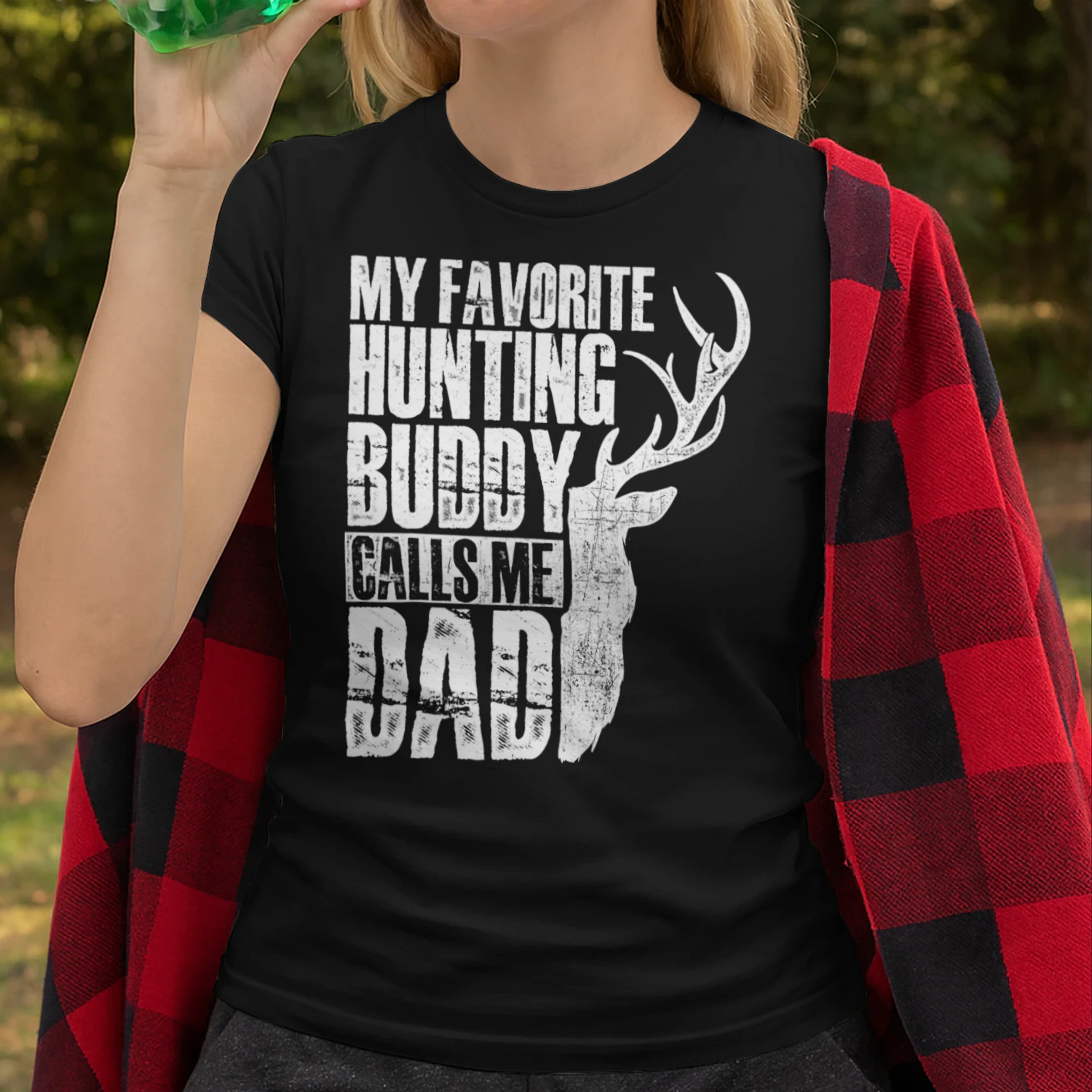 My Favorite Hunting Buddy Calls Me Dad Deer Animal Hunter Hunting T Shirt HUT0182