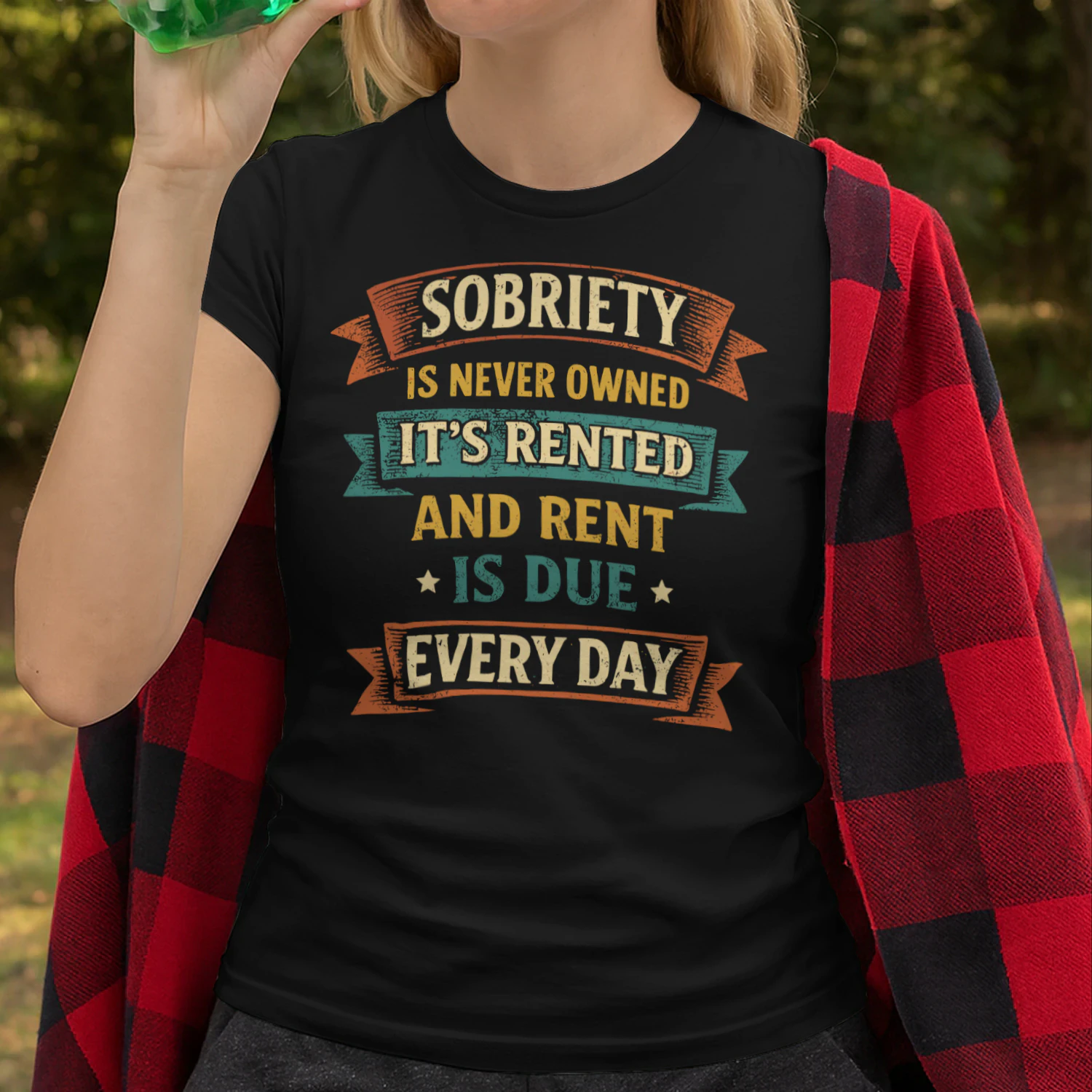 Sobriety Is Never Owned Sober Aa Na Funny Sobriety T Shirt SOB0045