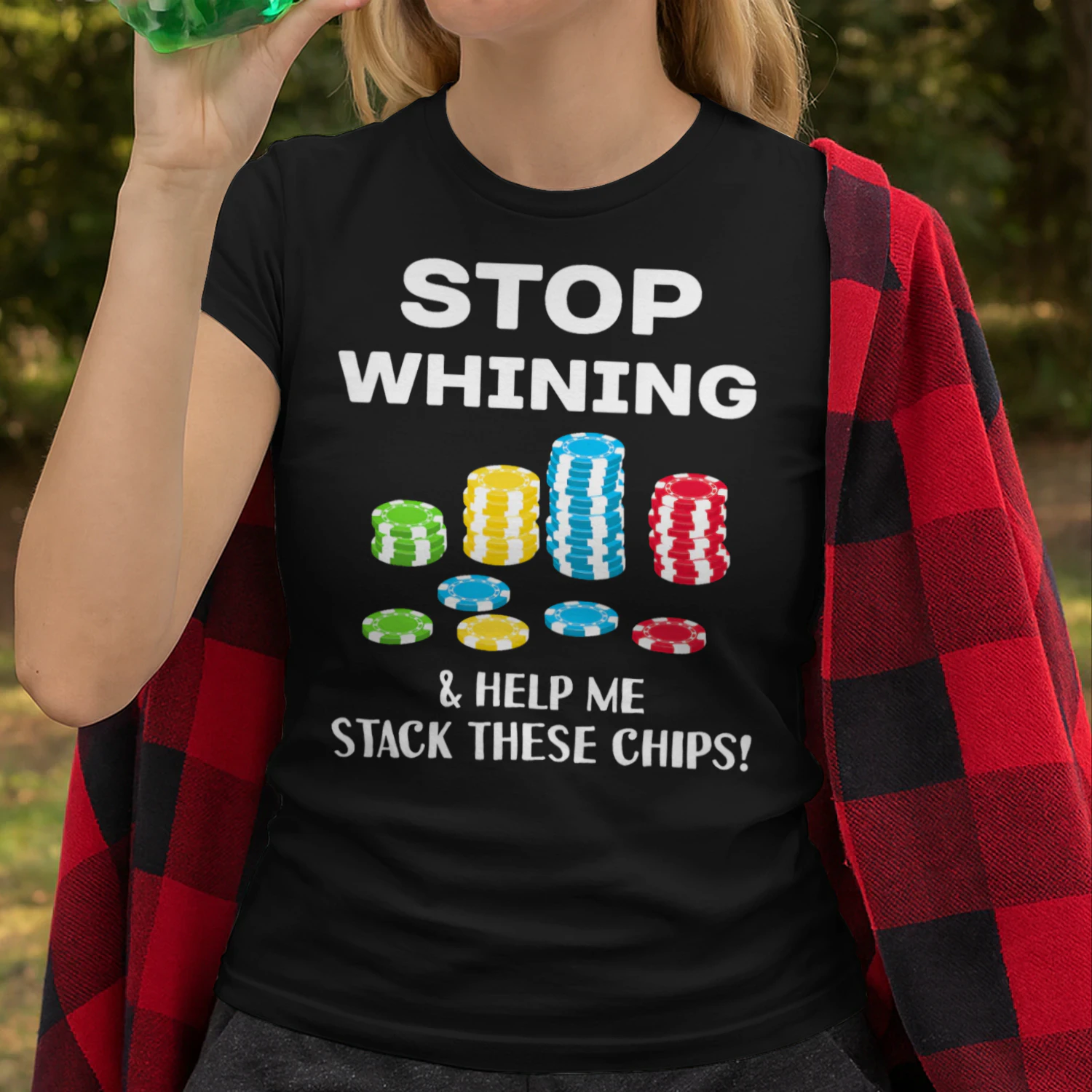 Stop Whining Funny Poker T Shirt For Men Women Poker T Shirt POK0063