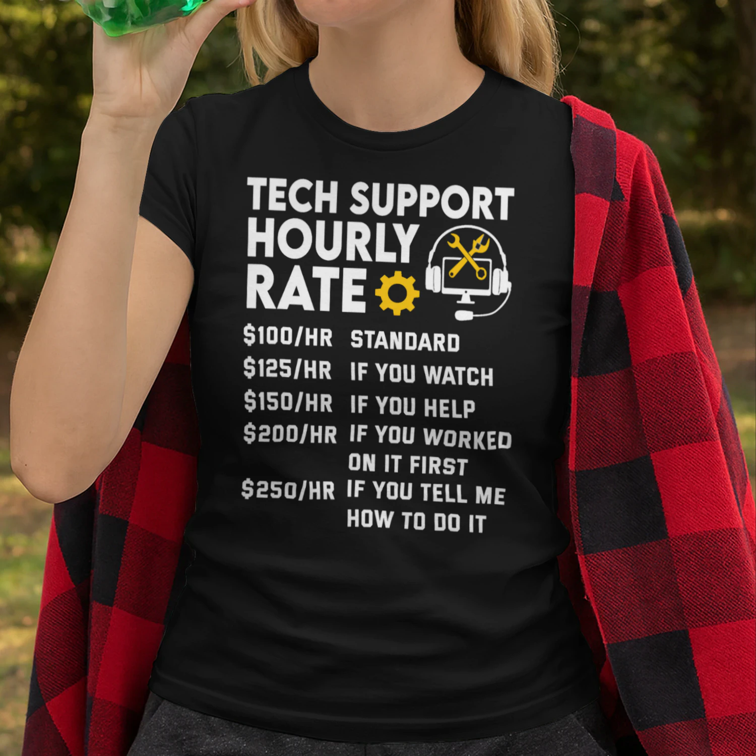 Tech Support Hourly Rate It Engineer Tech Computer Geek Engineer T Shirt STE0630
