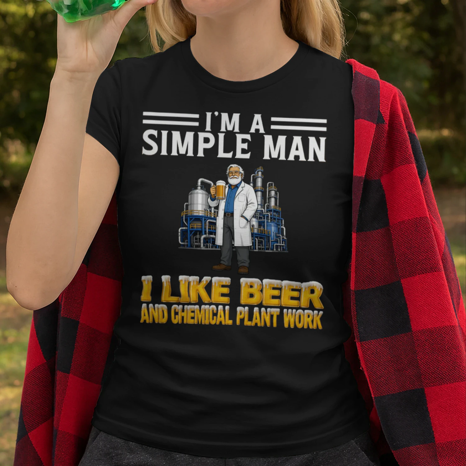 Simple Man I Like Beer And Chemical Plant Work Black CHE0007