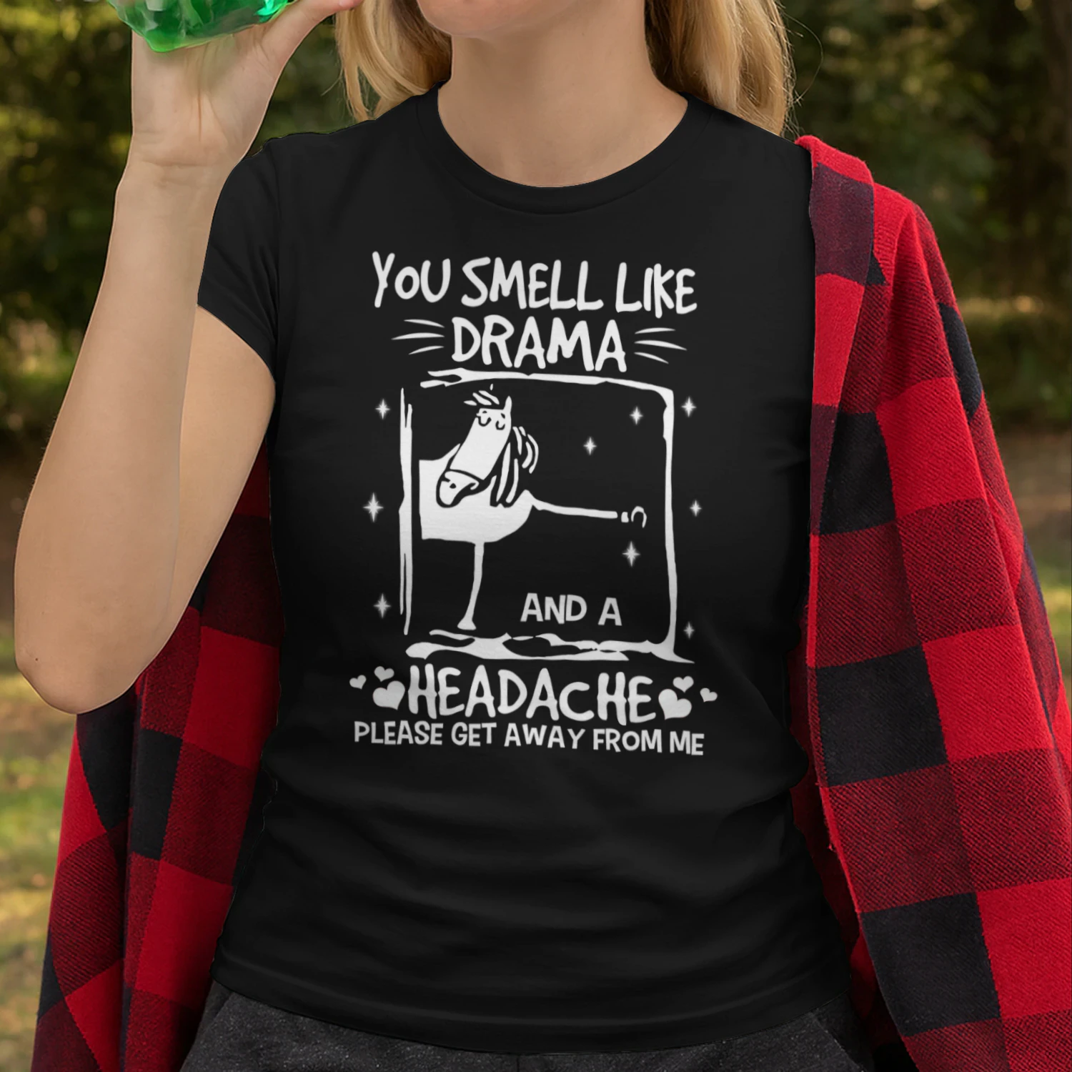 You Smell Like Drama And A Headache HOR0682
