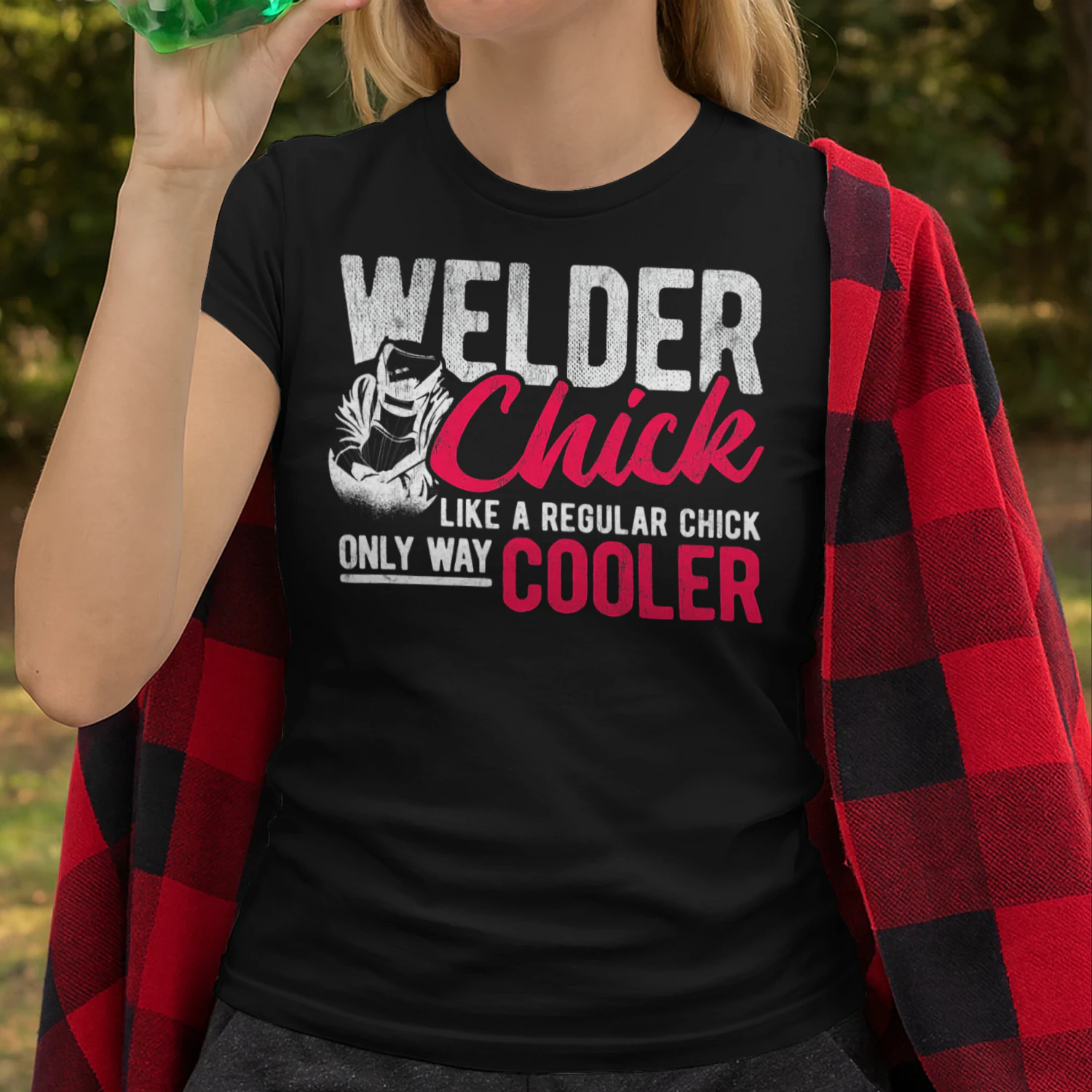 Womens Chick Like Regular Way Cooler Weld Welder Welding Welder T Shirt WED0317
