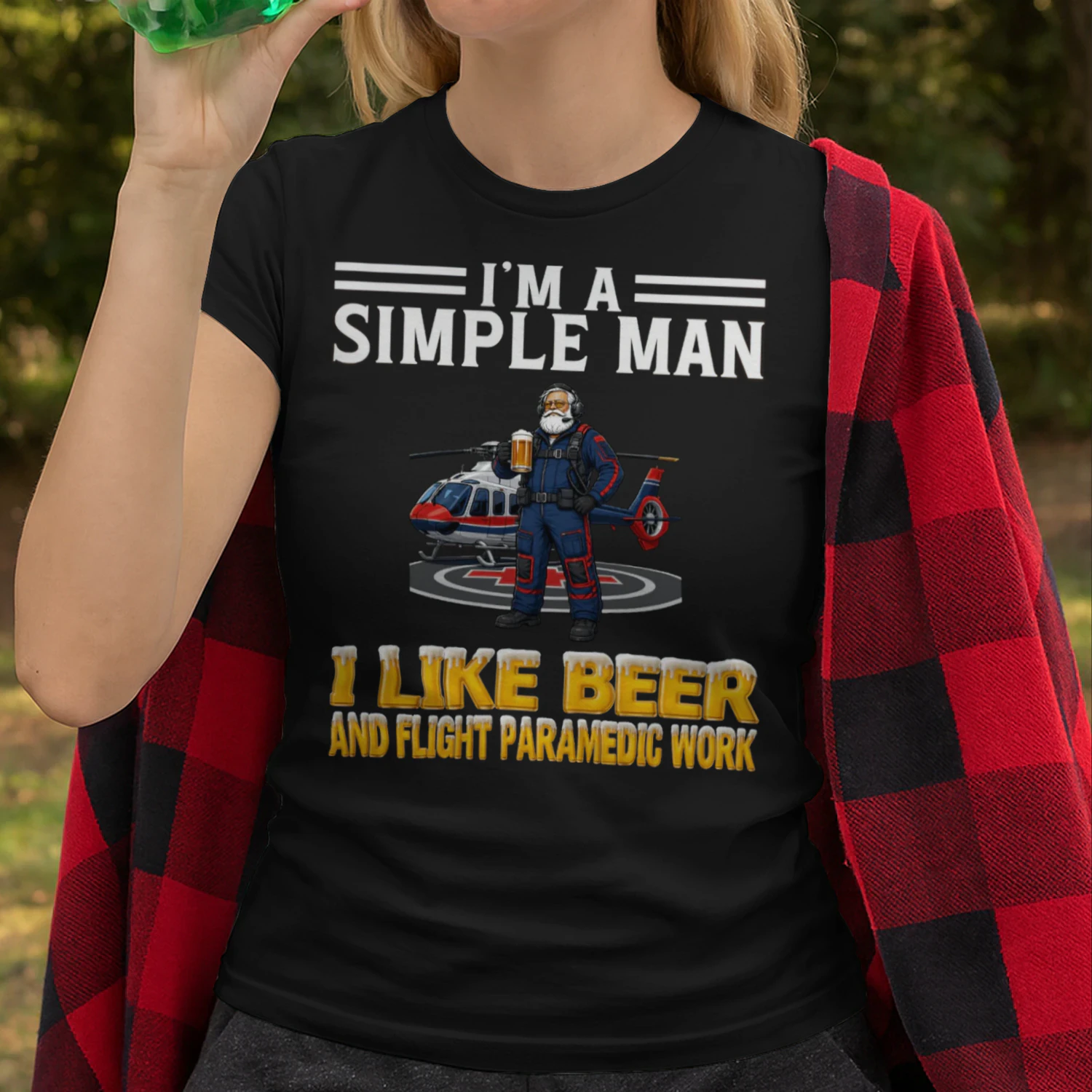 Simple Man I Like Beer And Flight Paramedic Work Black FLI0007