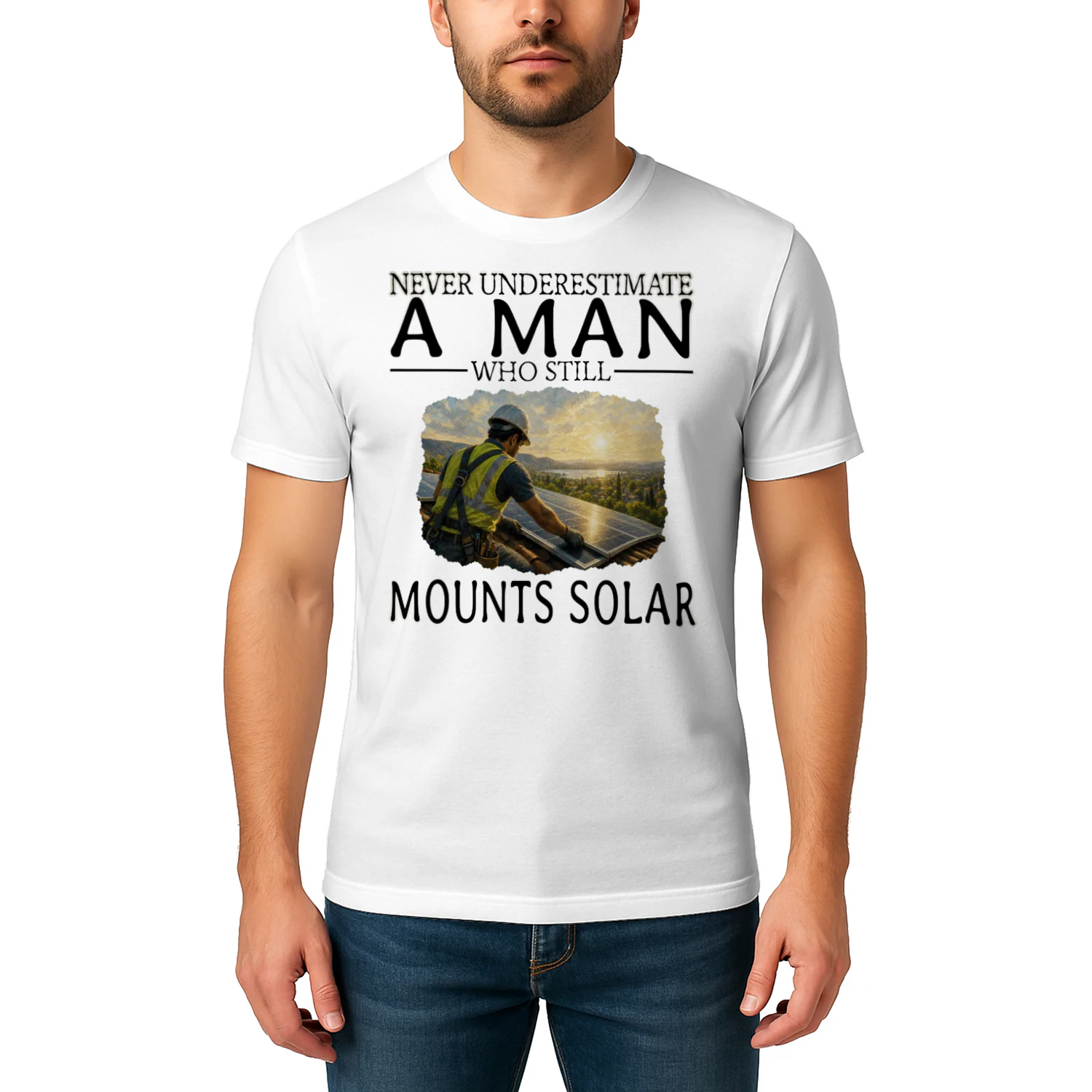 Never Underestimate A Man Who Still Mounts Solar SOL0004