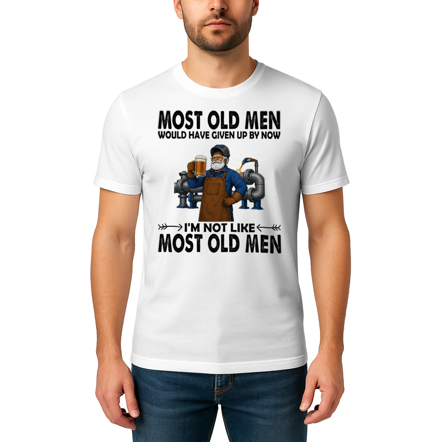 Most Old Men Give Up By Now Pipeline Welder Pipes Beer PIW0001