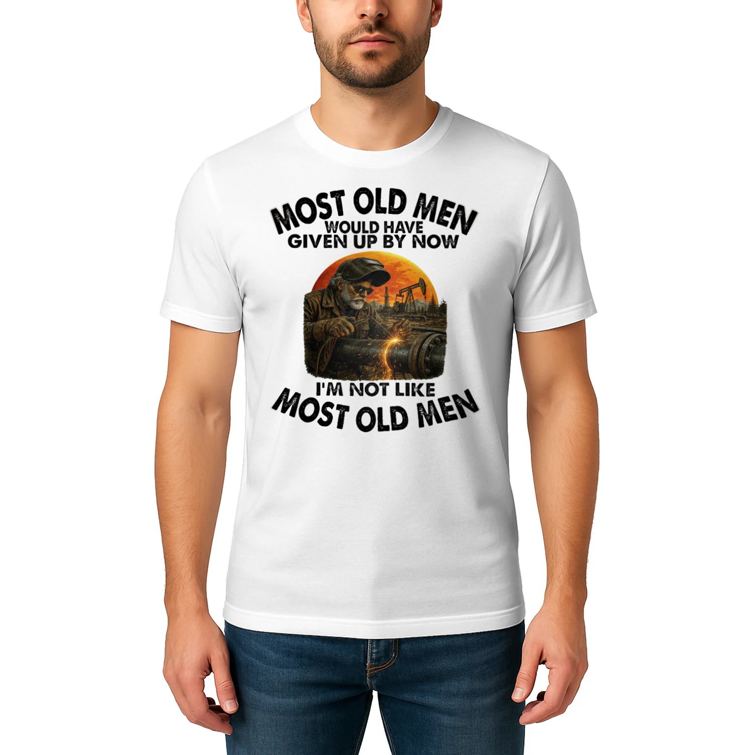 Most Old Men Give Up By Now Pipeline Welder PIW0002