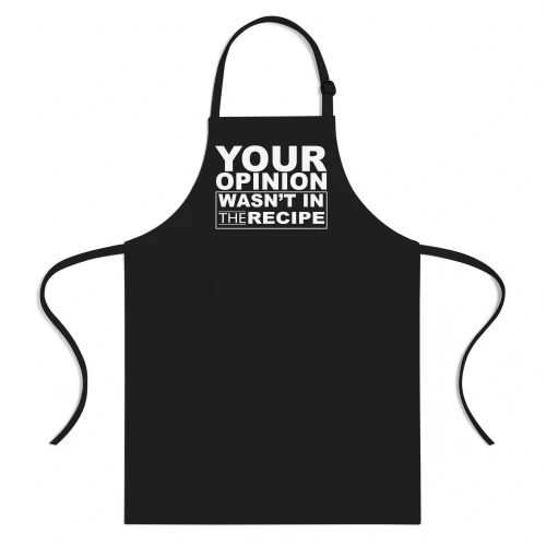 Your opinion wasn't in the recipe