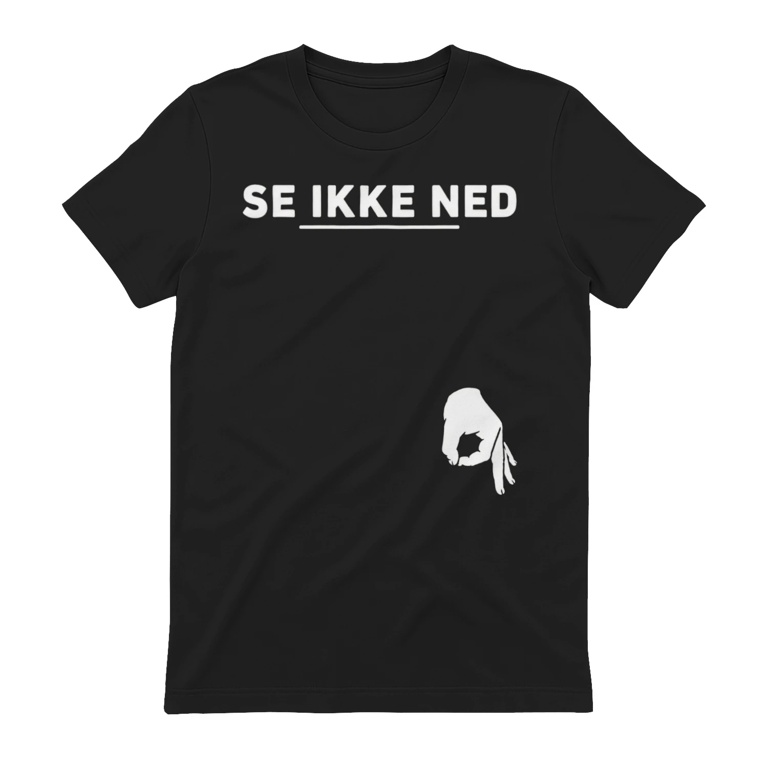 SE IKKE NED