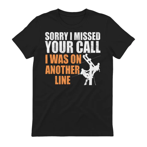 LINEMAN - SORRY I MISSED YOUR CALL