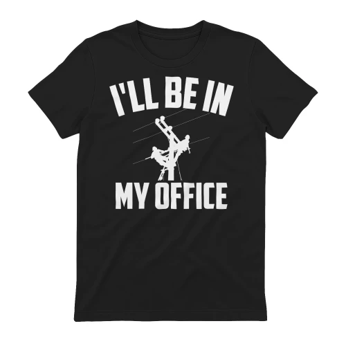 I'LL BE IN MY OFFICE