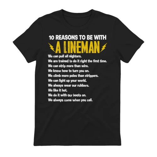 10 REASONS TO BE WITH LINEMAN
