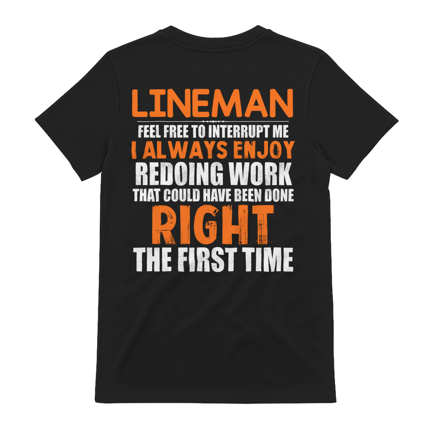LINEMAN - Enjoy Redoing Work