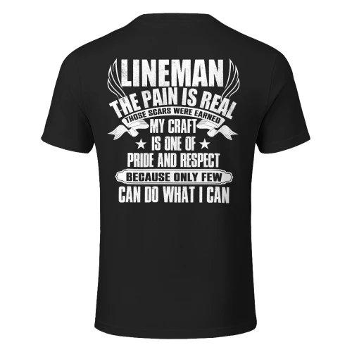Lineman - My Craft Is One Of Pride and Respect